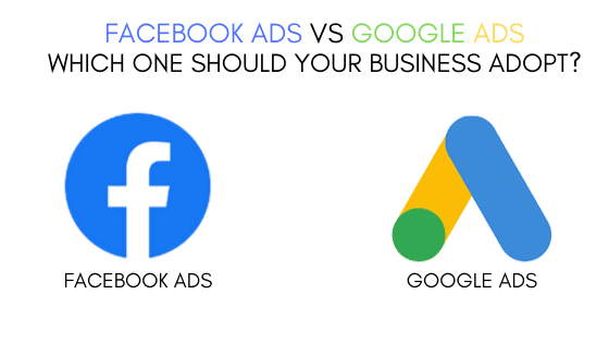 Facebook Ads vs Google Ads: Which platform suits your business?