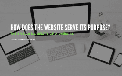 How does the website serve its purpose? The basics usability of a Website