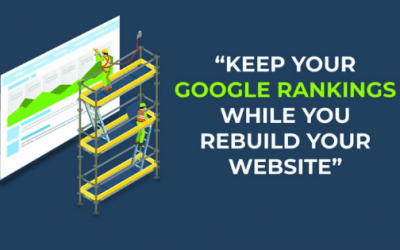 WAYS TO KEEP SEO RANK WHILE UPDATING YOUR WEBSITE DESIGN!